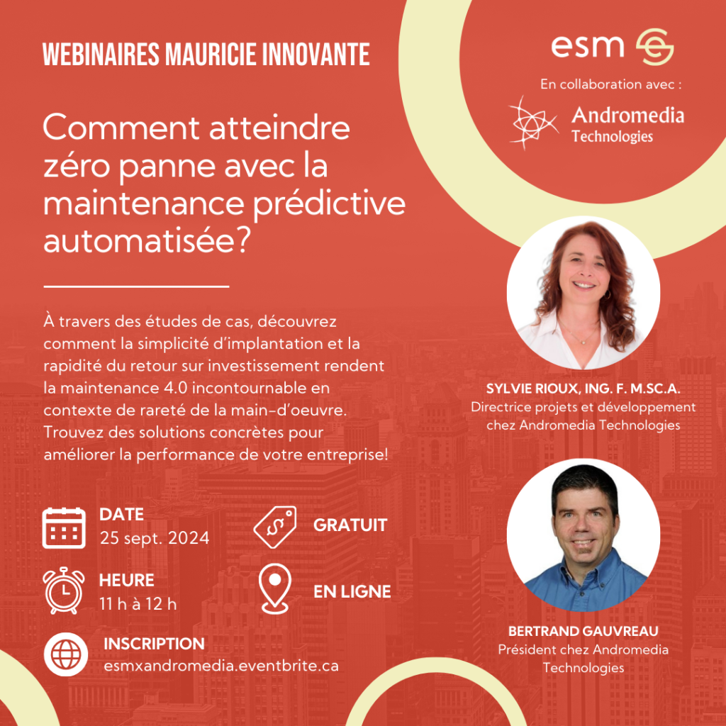 Affiche du webinaire « Comment atteindre zéro panne avec la maintenance prédictive automatisée? » organisé par ESM et Andromedia Technologies.